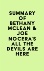Image for Summary of Bethany McLean &amp; Joe Nocera&#39;s All the Devils Are Here