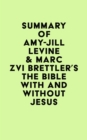 Image for Summary of Amy-Jill Levine &amp; Marc Zvi Brettler&#39;s The Bible With and Without Jesus