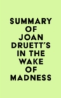 Image for Summary of Joan Druett&#39;s In the Wake of Madness