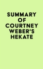 Image for Summary of Courtney Weber&#39;s Hekate