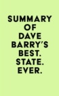 Image for Summary of Dave Barry&#39;s Best. State. Ever.