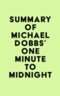 Image for Summary of Michael Dobbs&#39; One Minute to Midnight