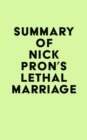 Image for Summary of Nick Pron&#39;s Lethal Marriage