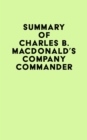 Image for Summary of Charles B. MacDonald&#39;s Company Commander