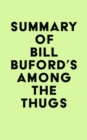 Image for Summary of Bill Buford&#39;s Among the Thugs