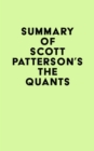 Image for Summary of Scott Patterson&#39;s The Quants