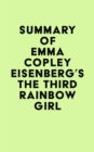 Image for Summary of Emma Copley Eisenberg&#39;s The Third Rainbow Girl