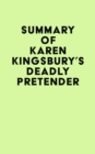 Image for Summary of Karen Kingsbury&#39;s Deadly Pretender