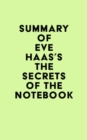 Image for Summary of Eve Haas&#39;s The Secrets of the Notebook