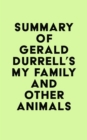Image for Summary of Gerald Durrell&#39;s My Family and Other Animals