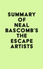 Image for Summary of Neal Bascomb&#39;s The Escape Artists