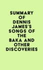 Image for Summary of Dennis James&#39;s Songs of the Baka and Other Discoveries