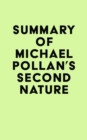Image for Summary of Michael Pollan&#39;s Second Nature