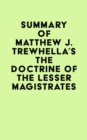 Image for Summary of Matthew J. Trewhella&#39;s The Doctrine of the Lesser Magistrates