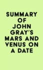 Image for Summary of John Gray&#39;s Mars and Venus on a Date