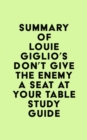 Image for Summary of Louie Giglio&#39;s Don&#39;t Give the Enemy a Seat at Your Table Study Guide