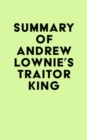 Image for Summary of Andrew Lownie&#39;s Traitor King