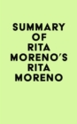 Image for Summary of Rita Moreno&#39;s Rita Moreno