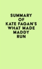 Image for Summary of Kate Fagan&#39;s What Made Maddy Run
