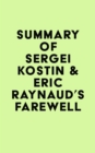 Image for Summary of Sergei Kostin &amp; Eric Raynaud&#39;s Farewell