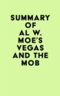 Image for Summary of Al W. Moe&#39;s Vegas and the Mob
