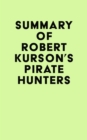 Image for Summary of Robert Kurson&#39;s Pirate Hunters