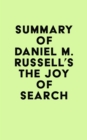 Image for Summary of Daniel M. Russell&#39;s The Joy of Search
