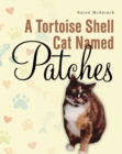 Image for Tortoise Shell Cat Named Patches