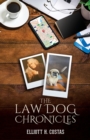 Image for The Law Dog Chronicles