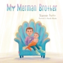 Image for My Merman Brother