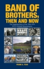 Image for Band of Brothers, Then and Now : The Inspiring Story of the 1966-1970 WVU Football Mountaineers