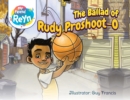 Image for The Ballad of Rudy Proshoot-o