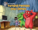Image for Turning Pennies Into Dimes