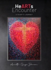 Image for HeARTs Encounter : A Heart&#39;s Journey