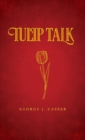 Image for Tulip Talk