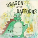 Image for Dragon in the Daffodils