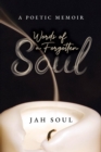 Image for Words of a Forgotten Soul: A Poetic Memoir
