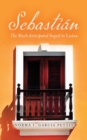 Image for Sebastian: The Much Anticipated Sequel to Luisa