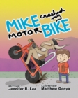 Image for Mike Crashed My Motor Bike