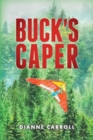 Image for Buck&#39;s Caper