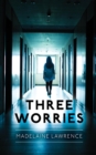 Image for Three Worries