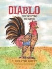 Image for Diablo : The Fighting Rooster