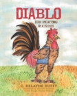 Image for Diablo : The Fighting Rooster