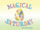 Image for Magical Saturday