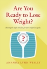 Image for Are You Ready to Lose Weight?