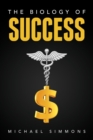 Image for Biology of Success: The Nature of Success