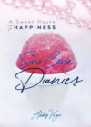 Image for Sno-Cone Diaries: A Sweet Route to Happiness