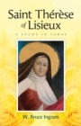 Image for Saint Therese Of Lisieux: A Study In Verse