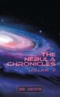 Image for The Nebula Chronicles : Volume 2