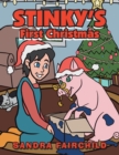 Image for Stinky&#39;s First Christmas